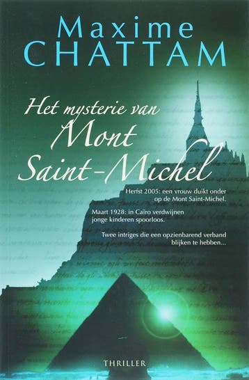 Het mysterie van Mont Saint-Michel 9789061121268 M. Chattam, Livres, Verzenden, M. Chattam
