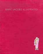 Illustrated 9780714879079, Verzenden, Nieuw, Marc Jacobs; Grace Coddington; Sofia Coppola