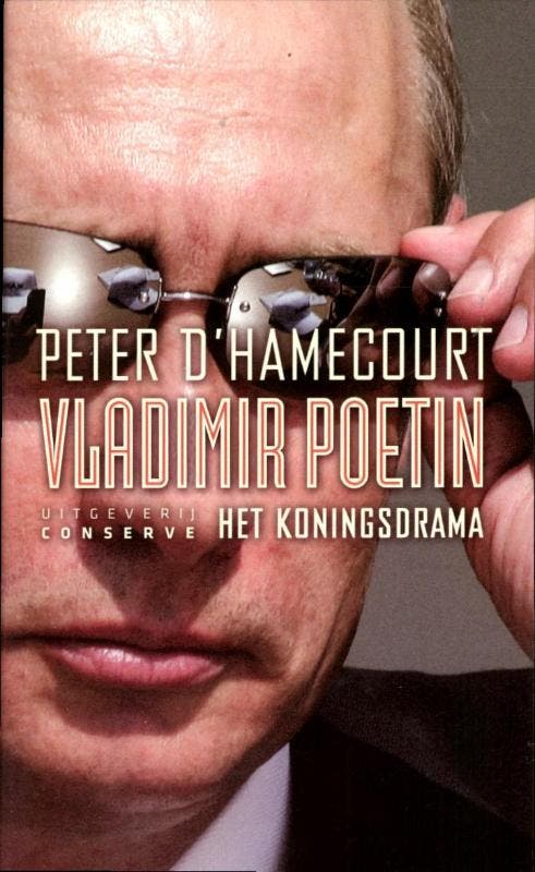Vladimir Poetin 9789054293170 Peter d Hamecourt, Boeken, Politiek en Maatschappij, Gelezen, Verzenden
