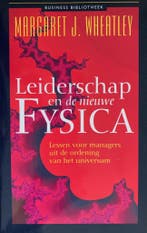 Leiderschap en de nieuwe fysica / Business bibliotheek, Verzenden, M.J. Wheatley
