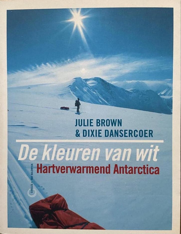 De kleuren van wit 9789056172633 D. Dansercoer, Boeken, Reisverhalen, Zo goed als nieuw, Verzenden