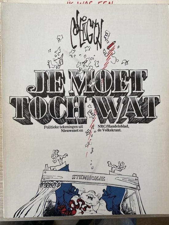 Je moet toch wat (Cartoons) politieke tekeningen uit, Boeken, Tijdschriften en Kranten, Verzenden
