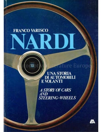 NARDI: UNA STORIA DI AUTOMOBILI E VOLANTI | A STORY OF CARS