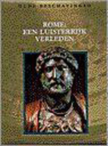 Rome / Oude beschavingen 9789053900123 Denise Dersin, Verzenden, Denise Dersin