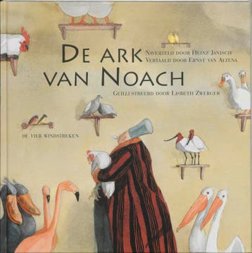 De ark van Noach / Een Vier Windstreken prentenboek, Verzenden, Zo goed als nieuw, L. Zwerger