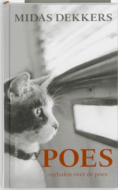 Poes 9789025430825 Midas Dekkers, Livres, Romans, Envoi