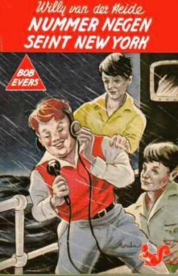 Nummer negen seint New York / Bob Evers-serie / 16, Verzenden, Zo goed als nieuw, W. van der Heide