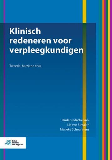 Klinisch redeneren voor verpleegkundigen 9789036824361, Boeken, Verzenden, Zo goed als nieuw