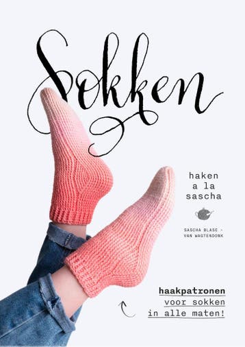 Sokken haken à la Sascha / Haken a la Sascha 9789043921688, Verzenden, Sascha Blase-Van Wagtendonk
