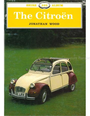 THE CITROËN (SHIRE ALBUM 289), Nieuw