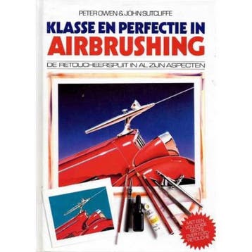 Klasse en perfectie in airbrushing 9789021303550 Nicola Owen, Boeken, Verzenden, Gelezen, Nicola Owen