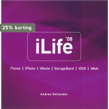 iLife 08 / Mac 9789043014335 Andree Hollander, Verzenden, Gelezen, Andree Hollander