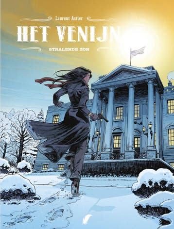 Stralende zon / Het venijn / 5 9789463946360 Laurent Astier, Boeken, Stripverhalen, Verzenden, Zo goed als nieuw, Laurent Astier