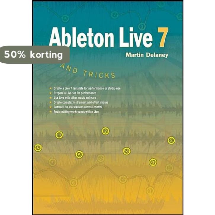 Ableton Live 7 9781906005085 Martin Delaney, Boeken, Taal | Engels, Gelezen, Verzenden
