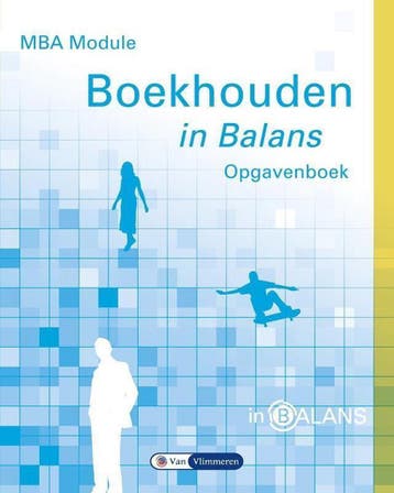 MBA module boekhouden in balans / Opgavenboek / In Balans, Boeken, Verzenden, Zo goed als nieuw, Sarina van Vlimmeren