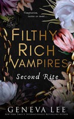 Filthy Rich Vampires: Second Rite 9780349130910 Geneva Lee, Verzenden, Geneva Lee