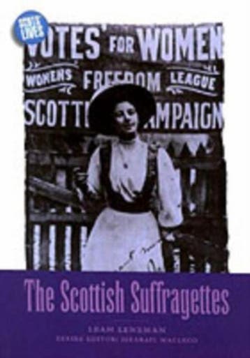Scottish Suffragettes 9781901663402 Leah Leneman, Verzenden, Gelezen, Leah Leneman