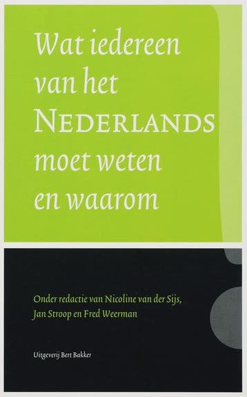 Wat iedereen van het Nederlands moet weten en waarom, Verzenden