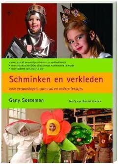 Schminken en verkleden 9789044315370 G. Soeteman, Verzenden, Gelezen, G. Soeteman