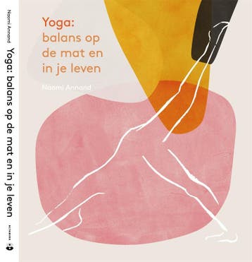 Yoga 9789401304689 Naomi Annand, Verzenden, Naomi Annand