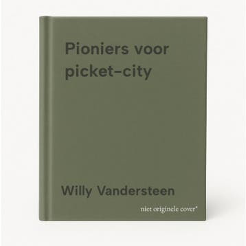 Pioniers voor picket-city 9789002147562 Willy Vandersteen, Boeken, Verzenden, Gelezen, Willy Vandersteen