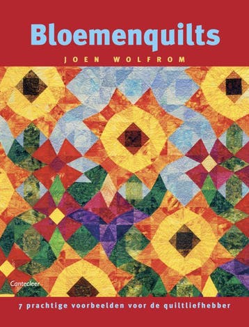 Bloemenquilts 9789021337197 J. Wolfrom, Verzenden, J. Wolfrom