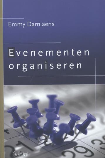 Evenementen organiseren 9789044132182 Emmy Damiaens, Verzenden, Emmy Damiaens
