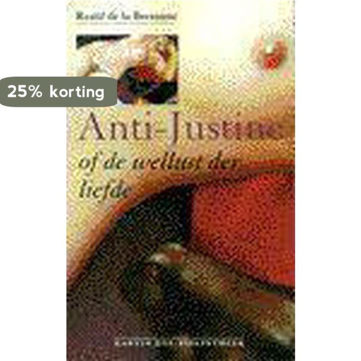 Anti-Justine / Martin Ros Bibliotheek / 3 9789068015676, Boeken, Romans, Gelezen, Verzenden