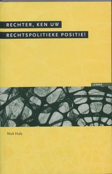 Rechter, Ken Uw Rechtspolitieke Positie! - Huls, Verzenden, Nieuw