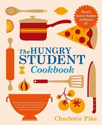 The Hungry Student Cookbook 9781782060062 Charlotte Pike, Verzenden, Charlotte Pike