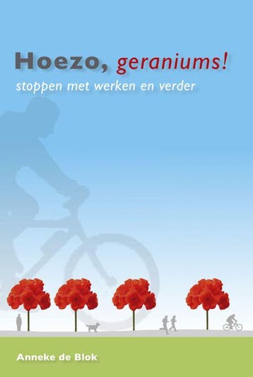 Hoezo geraniums 9789043907620 A. de Blok, Verzenden, A. de Blok