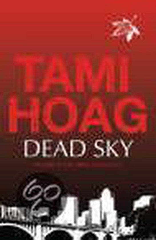 Dead Sky 9780752868981 Tami Hoag, Boeken, Taal | Engels, Gelezen, Verzenden