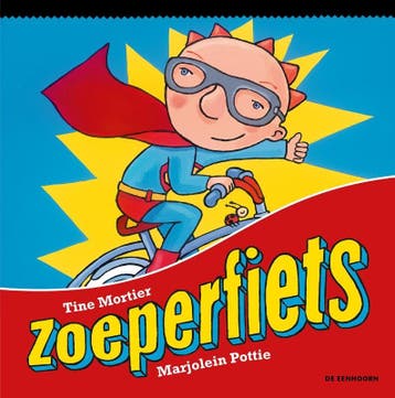 Zoeperfiets | Tine Mortier | Nieuw, Verzenden, Nieuw, Tine Mortier