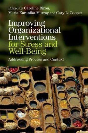 Improving Organizational Interventions for Stress and, Verzenden