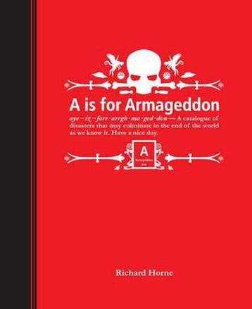 A Is For Armageddon - Horne, Verzenden