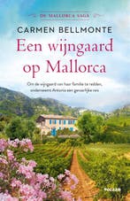 Een wijngaard op Mallorca / De Mallorca saga / 1, Boeken, Verzenden, Gelezen, Carmen Bellmonte