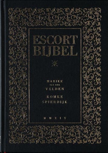 Escort Bijbel | Marike Velden; Romke Spierdijk | Nieuw, Boeken, Verzenden, Nieuw, Marike Velden; Romke Spierdijk