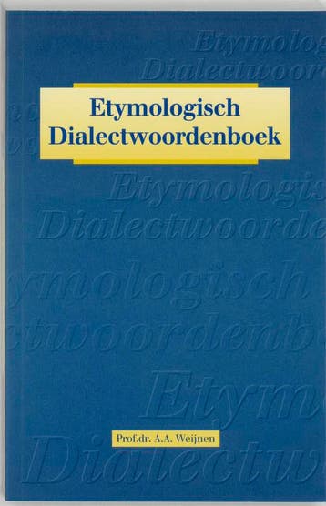 Etymologisch dialectwoordenboek 9789023229674 A.A. Weijnen, Boeken, Gelezen, Verzenden, Nederlands, A.A. Weijnen