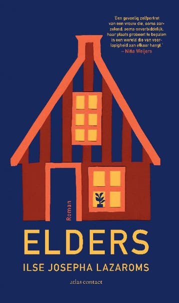 Elders 9789025475611 Ilse Josepha Lazaroms, Verzenden, Gelezen, Ilse Josepha Lazaroms