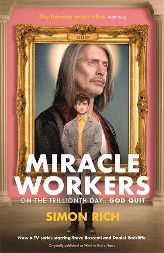 Miracle Workers 9781788160599 Simon Rich, Boeken, Taal | Engels, Zo goed als nieuw, Verzenden