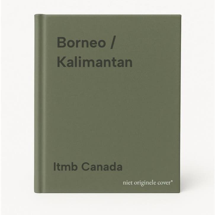 Borneo / Kalimantan 9781553410652 Itmb Canada, Livres, Langue | Anglais, Envoi
