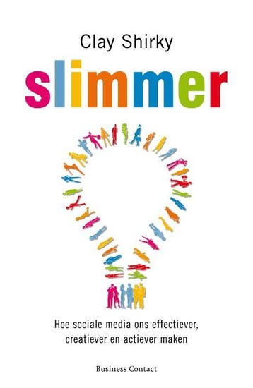 Slimmer 9789047003953 Clay Shirky, Verzenden, Clay Shirky