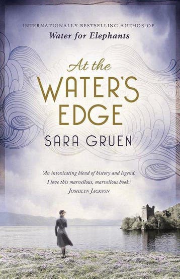 At the Waters Edge 9781473604711 Sara Gruen, Verzenden, Gelezen, Sara Gruen
