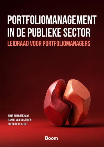 Portfoliomanagement In De Publieke Sector | Nieuw, Verzenden, Nieuw, Amir Sharafkhani; Hanne Kasteren; Frederieke Sedee