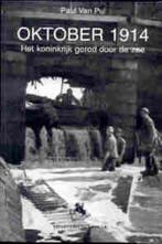 Oktober 1914 9789058681355 P. Van Pul, Verzenden, Gelezen, P. Van Pul