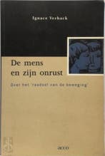 De mens en zijn onrust. Over het raadsel van de beweging, Verzenden, Gelezen, I. Verhack