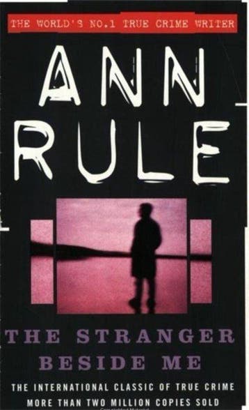 The Stranger Beside Me 9780751508185 Ann Rule, Verzenden, Ann Rule
