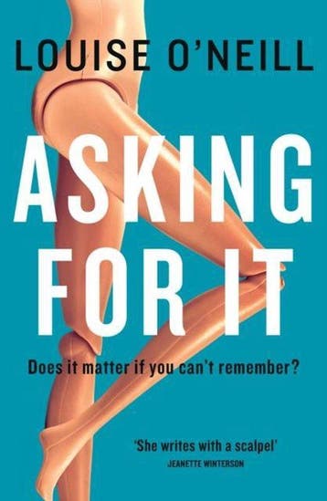 Asking For It 9781848664173 Louise ONeill, Verzenden, Louise ONeill
