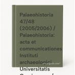 Palaeohistoria 47/48 (2005/2006) / Palaeohistoria: acta et, Boeken, Geschiedenis | Wereld, Verzenden, Zo goed als nieuw