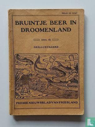 Bruintje Beer [Tourtel] - Bruintje Beer in droomenland -..., Livres, BD, Envoi